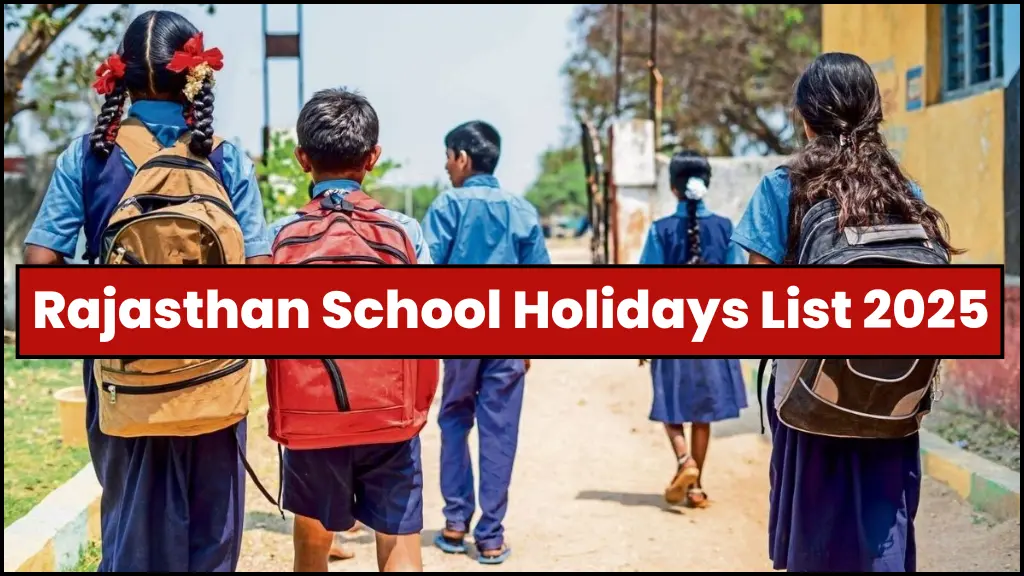 Rajasthan School Holidays List 2025